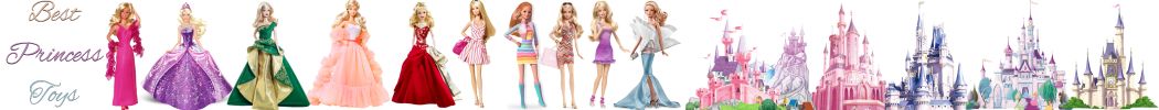 Best Princess Toys